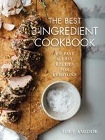 The Best 3-Ingredient Cookbook