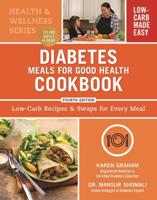 Diabetes Meals for Good Health Cookbook