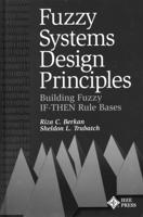 Fuzzy Systems Design Principles