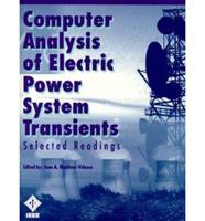 Computer Analysis of Electric Power System Transients
