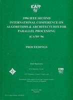 Proceedings of 1996 IEEE Second International Conference on Algorithms & Architectures for Parallel Processing, ICA³PP '96