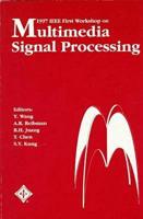 1997 IEEE First Workshop on Multimedia Signal Processing