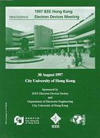 1997 IEEE Hong Kong Electron Devices Meeting