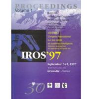 Proceedings of the 1997 IEEE/RSJ International Conference on Intelligent Robots and System, IROS '97S