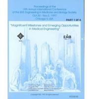 Proceedings of the 19th Annual International Conference of the IEEE Engineering in Medicine and Biology Society, Oct. 30-Nov. 2,1997, Chicago, IL, USA