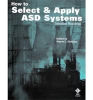 How to Select and Apply ASD Systems