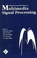 1998 IEEE Second Workshop on Multimedia Signal Processing