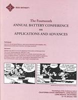 Proceedings of the Annual Battery Conference on Applications and Advances. 14th
