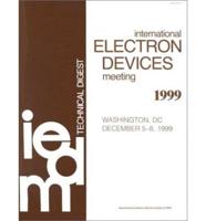 1999 International Electron Devices Meeting (Iedm)