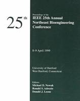 1999 25th Annual Northeast Bioengineering Conference