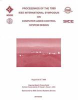 Proceedings of the 1999 IEEE International Symposium on Computer-Aided Control System Design