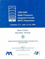 1999 IEEE Radio Frequency Integrated Circuits (RFIC) Symposium