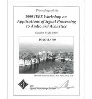1999 IEEE Workshop on Applications of Signal Processing to Audio and Acoustics