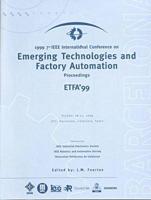 1999 7th IEEE International Conference on Emerging Technologies and Factory Automation