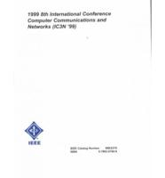 Eight International Conference on Computer Communications and Networks