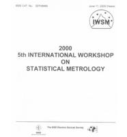 2000 5th International Workshop on Statistical Metrology