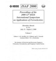 IEEE International Symposium on Applications of Ferroelectrics