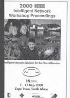 2000 IEEE Intelligent Network Workshop Proceedings