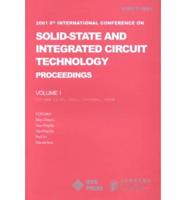 2001 6th International Conference on Solid-State and Integrated Circuit Technology Proceedings, October 22-25, 2001, Shanghai, China