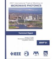 2001 International Topical Meeting on Microwave Photonics
