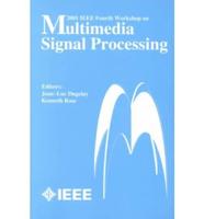 2001 IEEE Fourth Workshop on Multimedia Signal Processing, October 3-5, 2001, Cannes, France