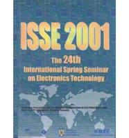 24th International Spring Seminar on Electronics Technology