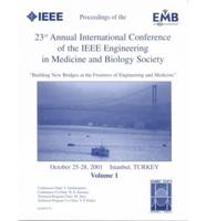 2001 Conference Proceedings of the 23rd Annual International Conference of the IEEE Engineering in Medicine and Biology Society, 25-28 October 2001, Istanbul, Turkey