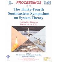 Proceedings of the 34th Southeastern Symposium on System Theory