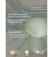 2002 IEEE Hong Kong Electron Devices Meeting