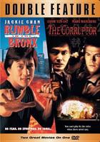 Rumble in the Bronx / The Corruptor