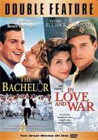 The Bachelor / In Love & War