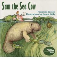 Sam, the Sea Cow