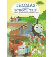 Thomas the Tank Engine and the School Trip