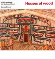 Houses of Wood