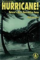 Hurricane! Nature's Most Destructive Force