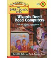 Wizards Don't Need Computers