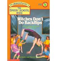 Witches Don't Do Backflips