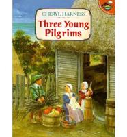 Three Young Pilgrims