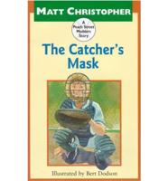 The Catcher's Mask