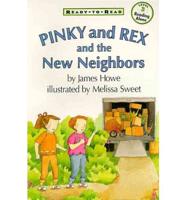 Pinky and Rex and the New Neighbors