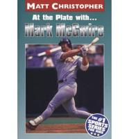 At the Plate With...mark Mcgwire
