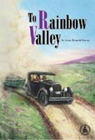 To Rainbow Valley