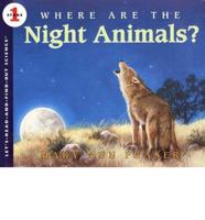 Where Are the Night Animals?