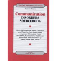 Communication Disorders Sourcebook