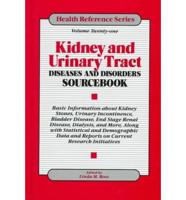 Kidney and Urinary Tract Diseases and Disorders Sourcebook