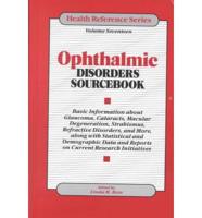 Ophthalmic Disorders Sourcebook