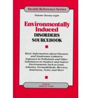 Environmentally Induced Disorders Sourcebook