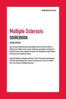 Multiple Sclerosis Sourcebook