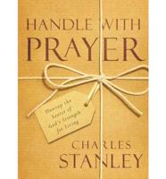 Handle With Prayer