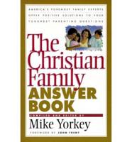 Christian Family Answer Book